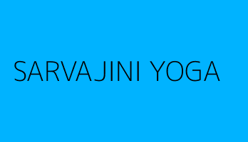 SARVAJINI YOGA